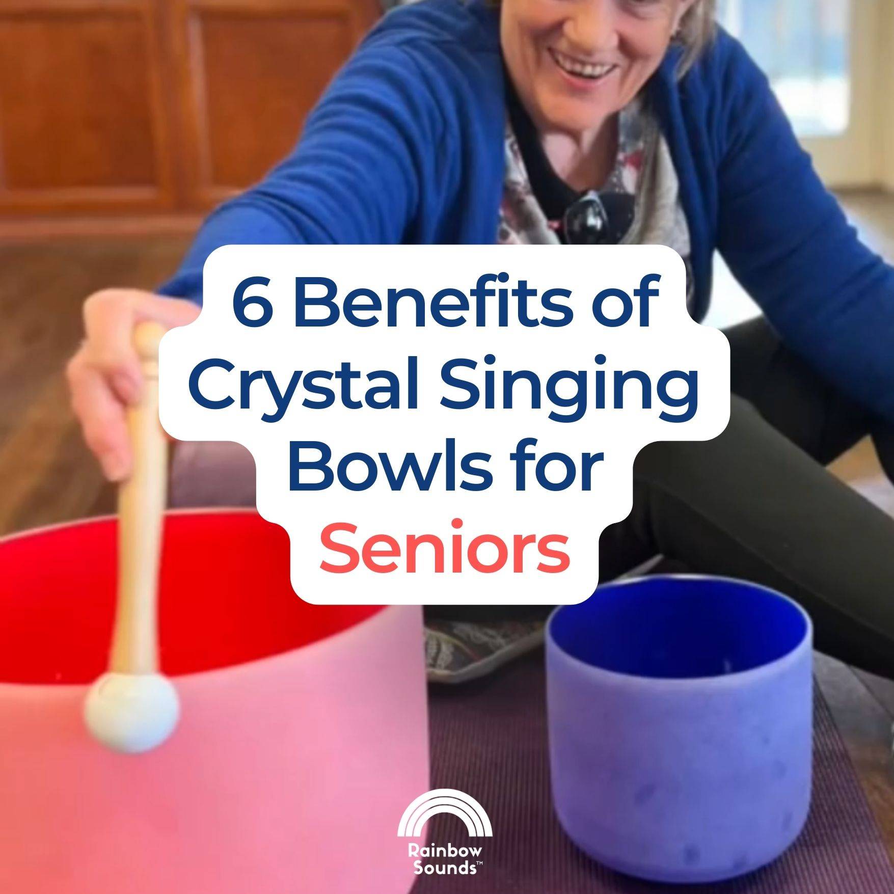 6 Benefits of Crystal Singing Bowls for Seniors