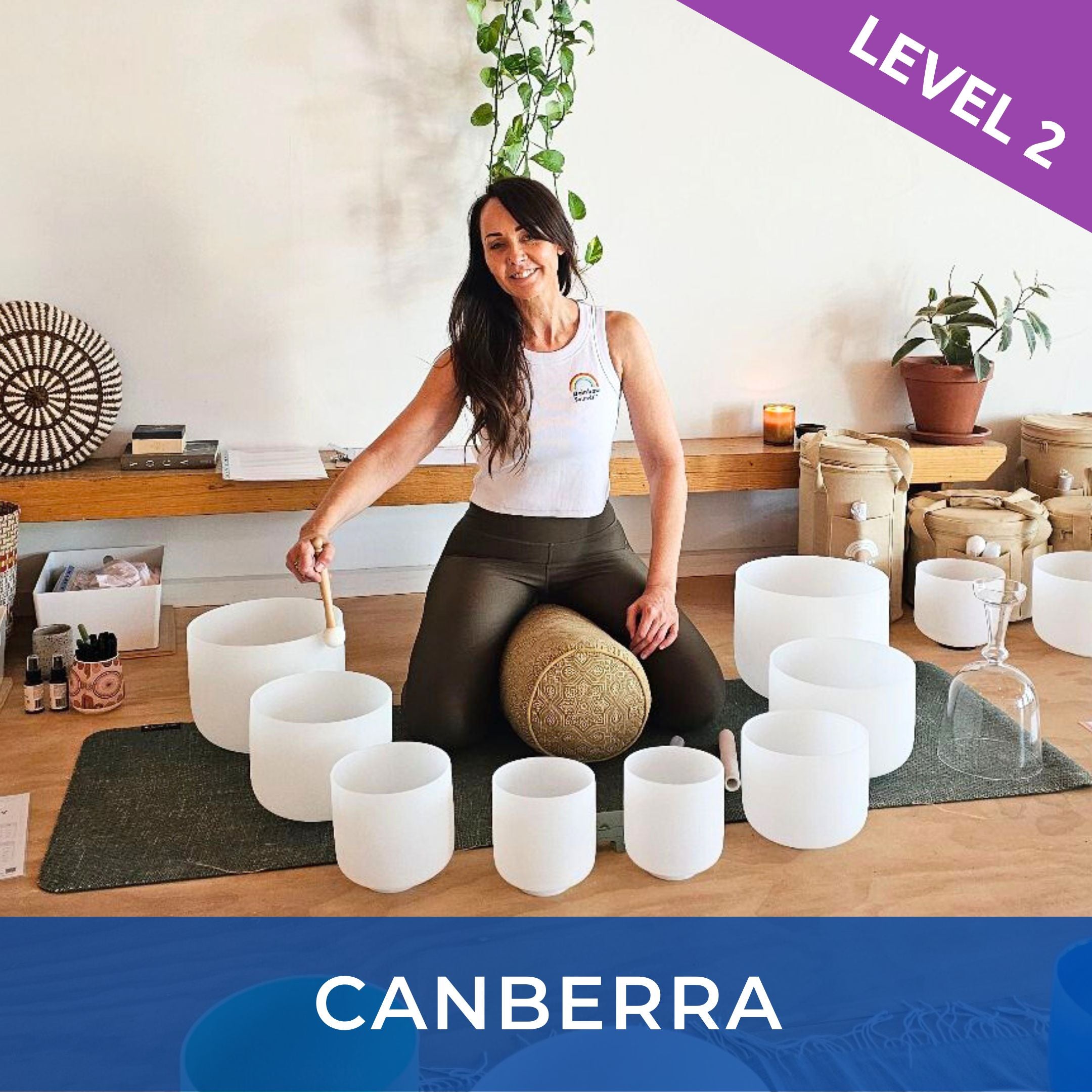 CANBERRA Jun 2 | Level 2 Crystal Singing Bowls Workshop