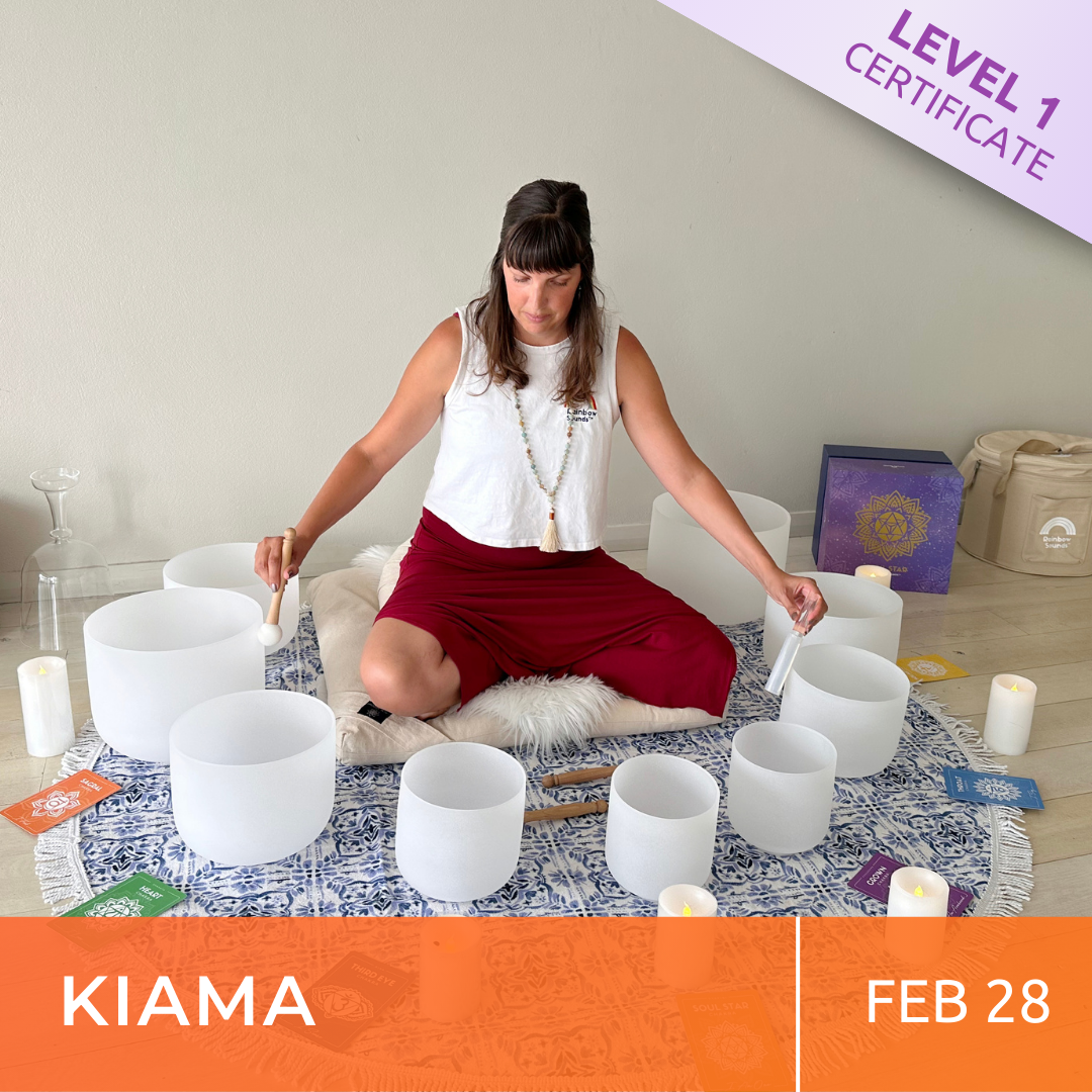 KIAMA Feb 28 - 2026 | Level 1 Crystal Bowls Certificate | Half Day Class