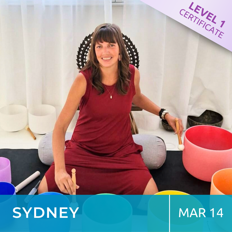 SYDNEY | Mar 14 - 2026 | Level 1 Crystal Bowls Certificate | Half Day Class
