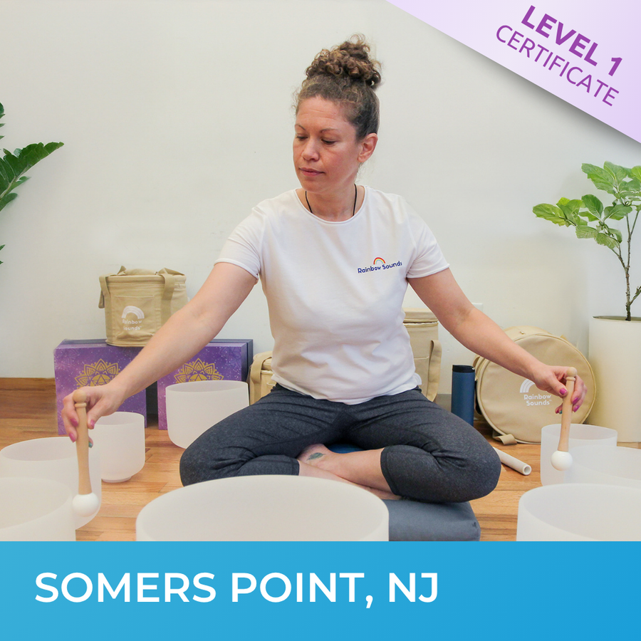 SOMERS POINT, NJ | Oct 4 - 2026 | Level 1 Crystal Bowls Certificate | Half Day Class