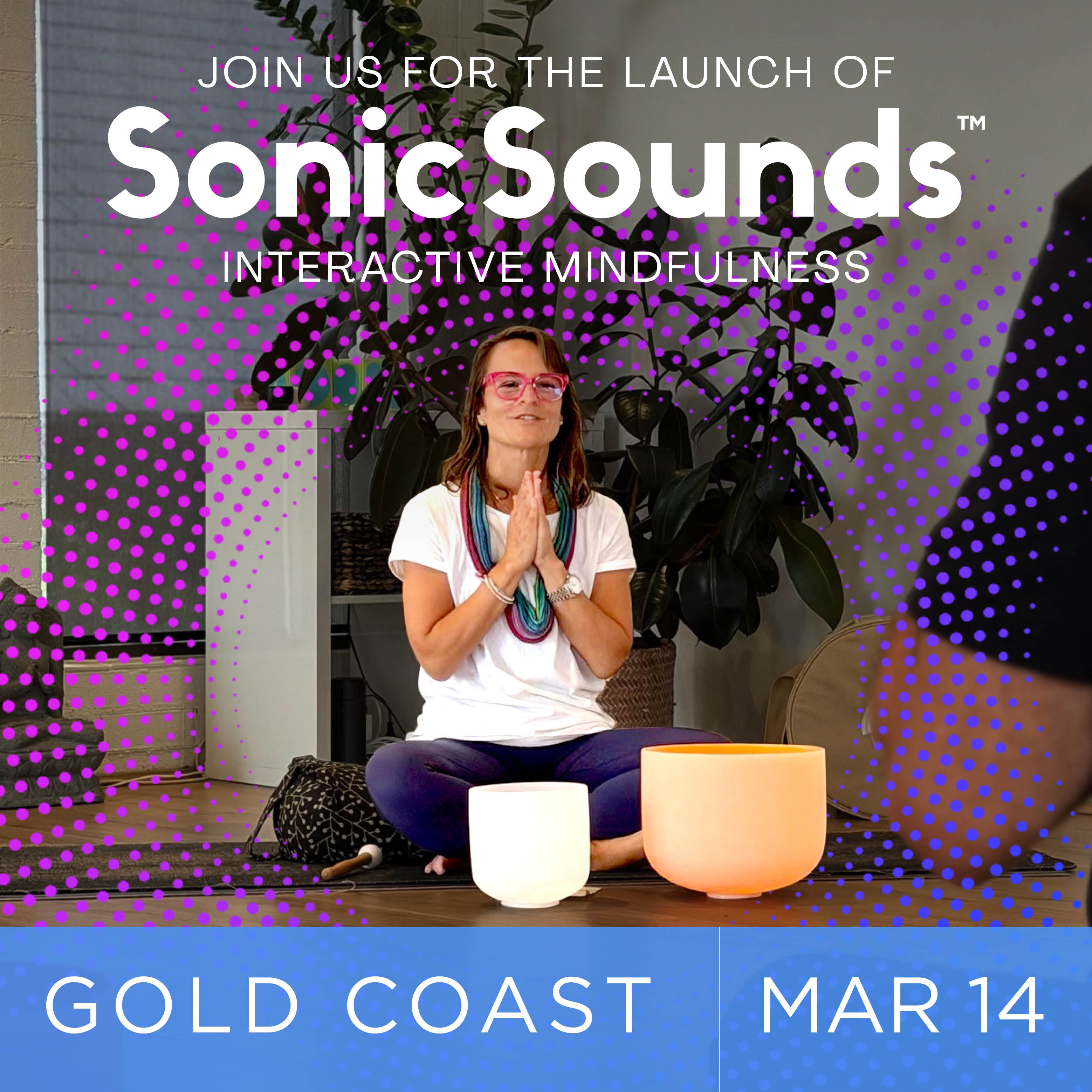 GOLD COAST | Mar 14 - 2026 | Sonic Sounds Class