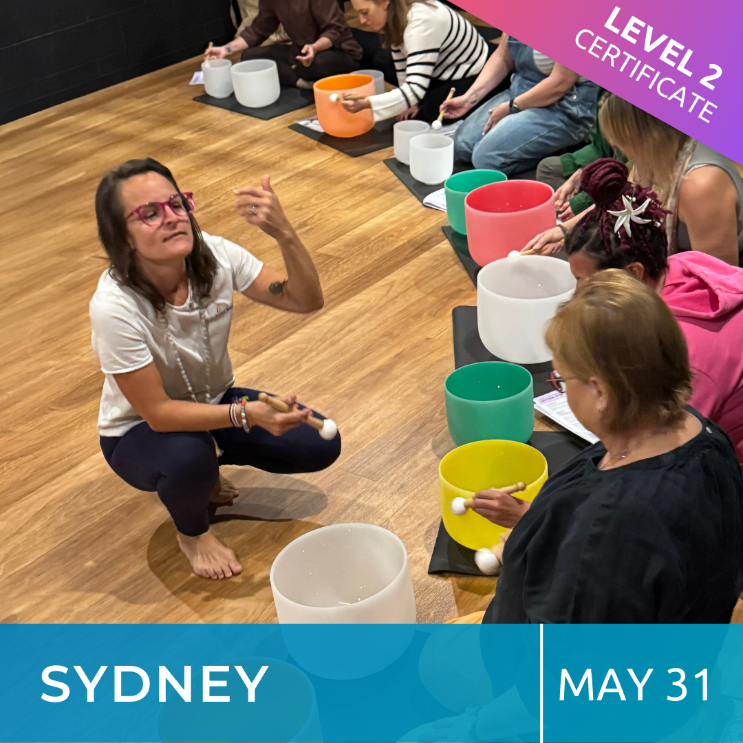 SYDNEY | May 31 - 2026 | Level 2 Crystal Bowls Certificate | Half Day Class