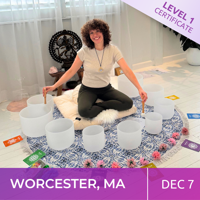 WORCESTER, MASSACHUSETTS | Dec 7 | Level 1 Crystal Bowls Certificate | Half Day Class