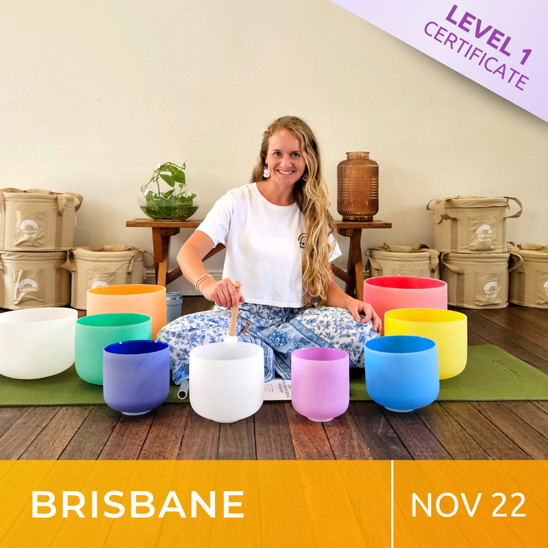 BRISBANE | Nov 22 | Level 1 Crystal Bowls Certificate | Half Day Class