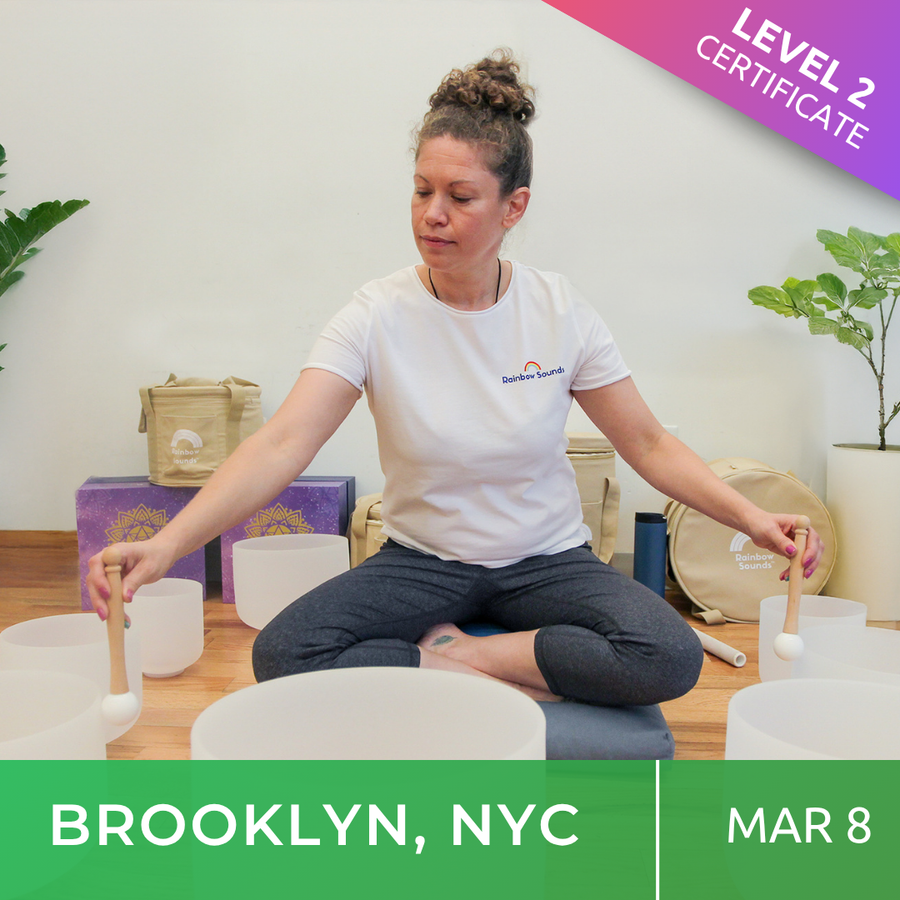 BROOKLYN (Bushwick), NYC | Mar 8 | Level 2 Crystal Bowls Certificate | Half Day Class