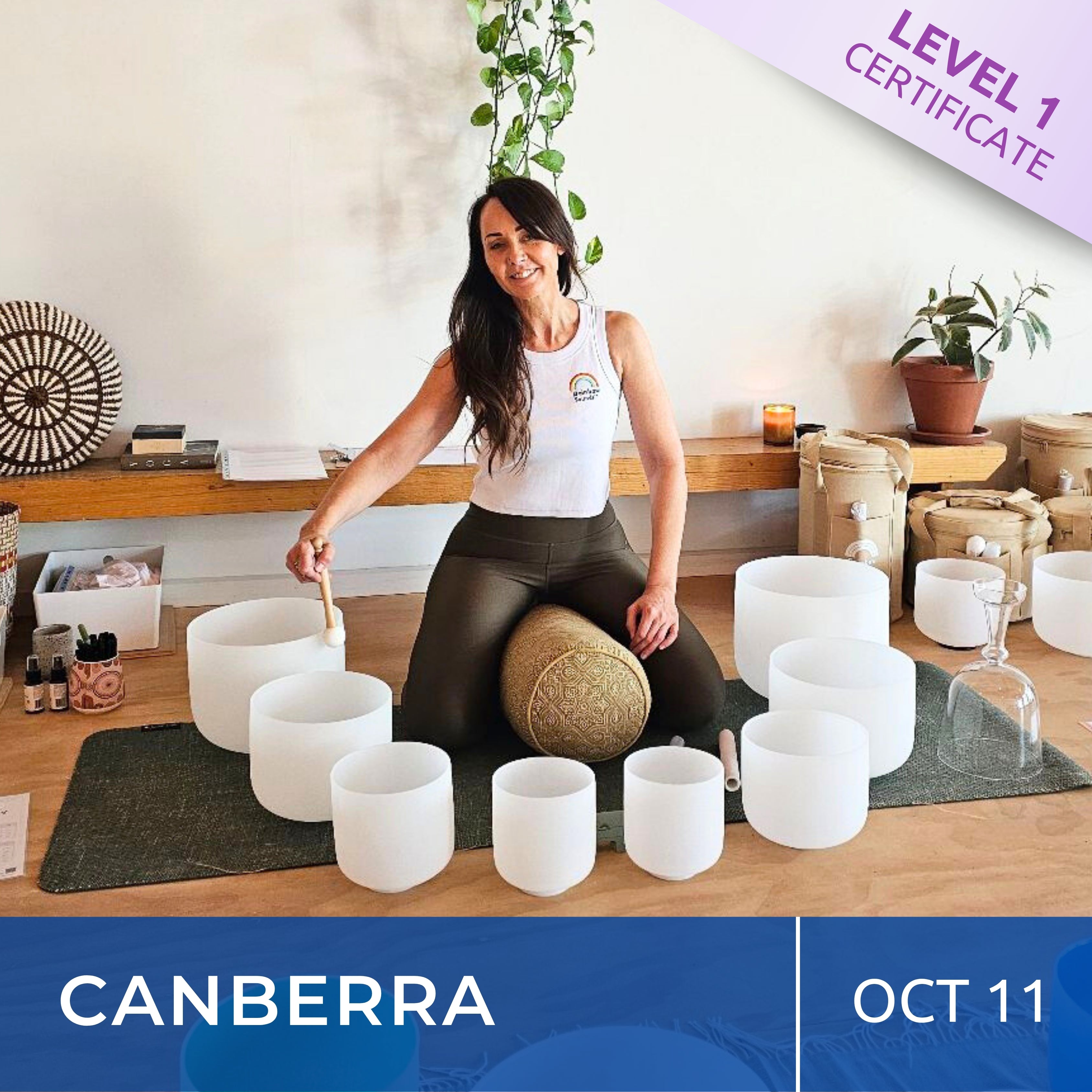 CANBERRA | Oct 11 | Level 1 Crystal Bowls Certificate | Half Day Class