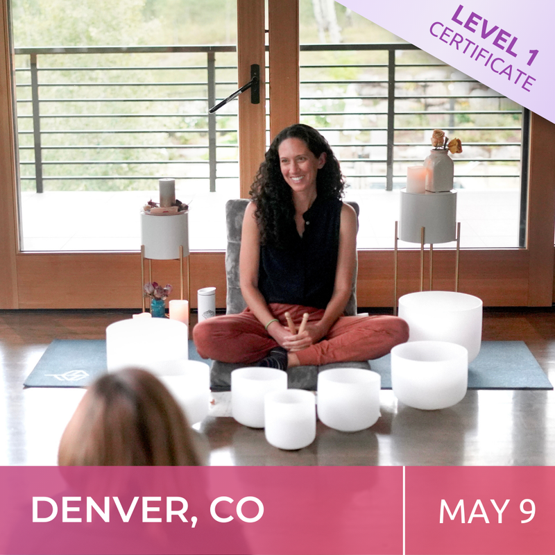 DENVER, CO | May 9 - 2026 | Level 1 Crystal Bowls Certificate | Half Day Class