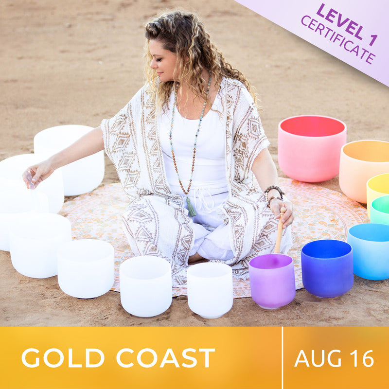 GOLD COAST | Aug 16 | Level 1 Crystal Bowls Certificate | Half Day Class