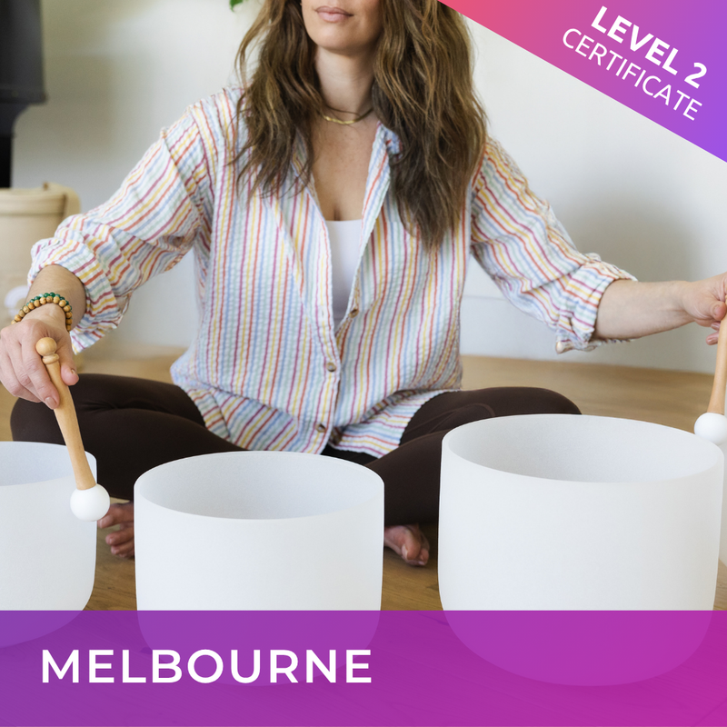 MELBOURNE | Jun 14 - 2026 | Level 2 Crystal Bowls Certificate | Half Day Class |