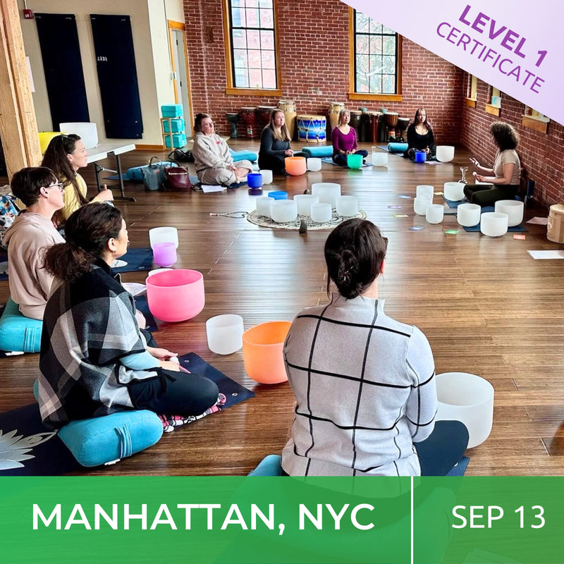MANHATTAN, NEW YORK | Sep 13 | Level 1 Crystal Bowls Certificate | Half Day Class