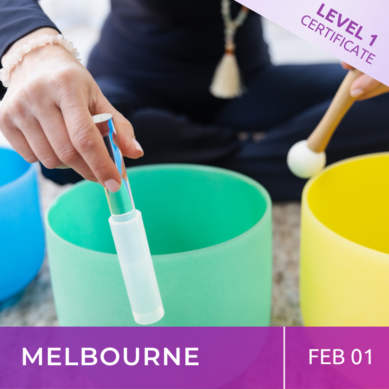 MELBOURNE | Feb 1 | Level 1 Crystal Bowls Certificate | Half Day Class