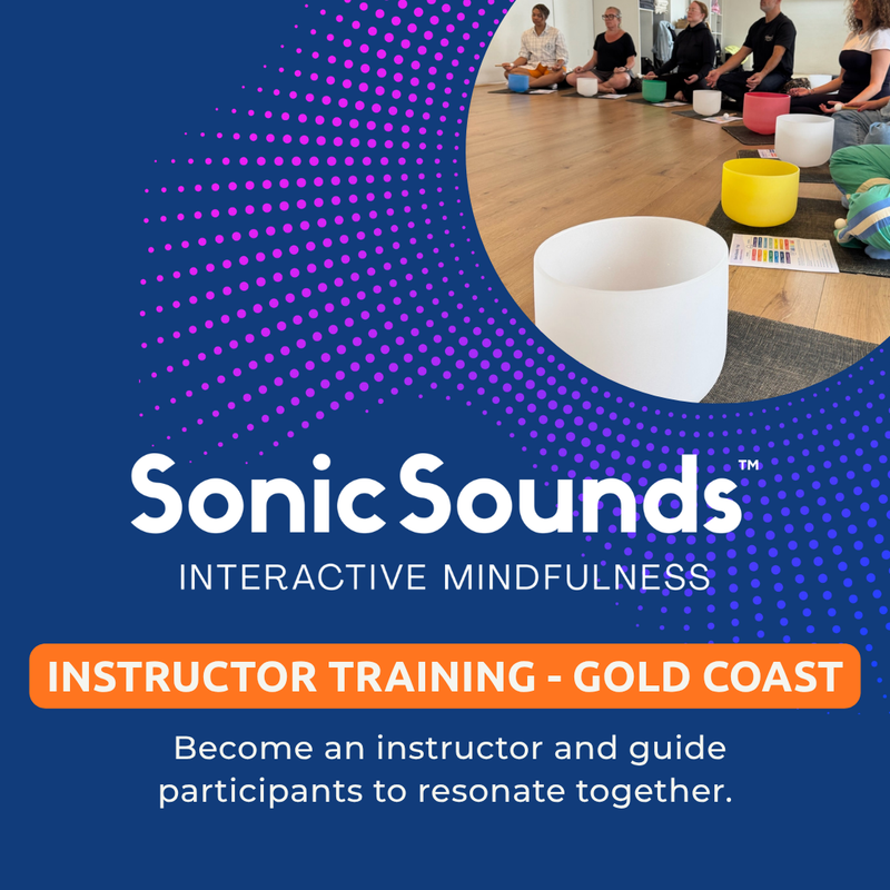 GOLD COAST | Aug 8 -2026 | SonicSounds™ Founding Instructor Teacher Training