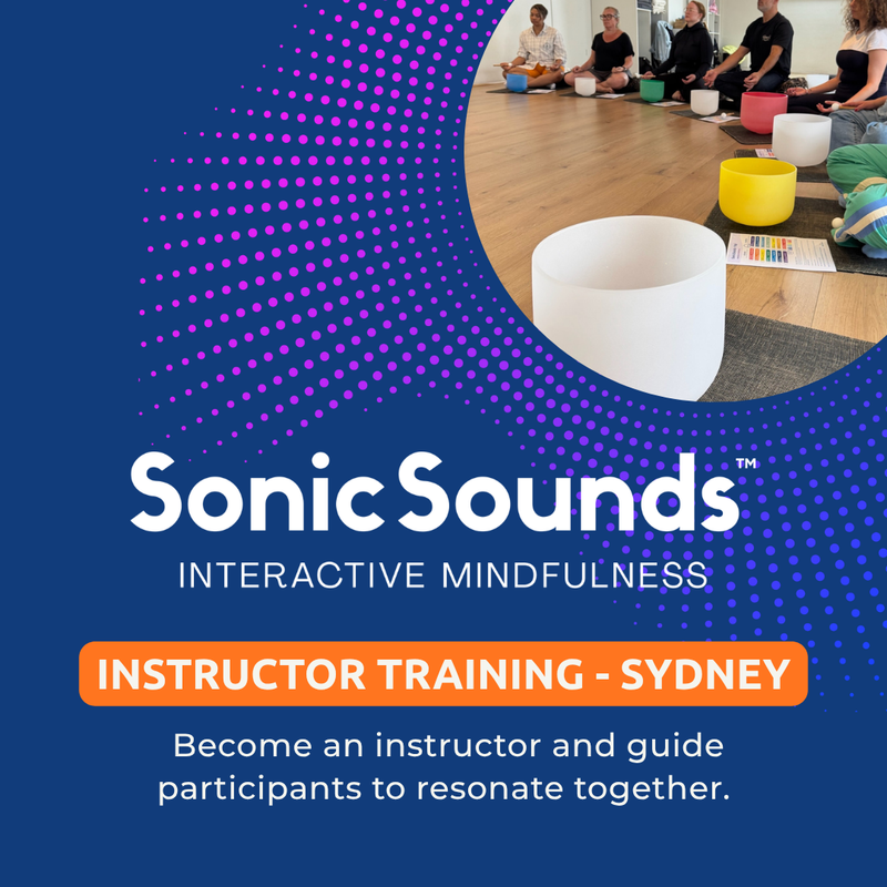 SYDNEY | Jul 26 - 2026 | SonicSounds™ Founding Instructor Teacher Training