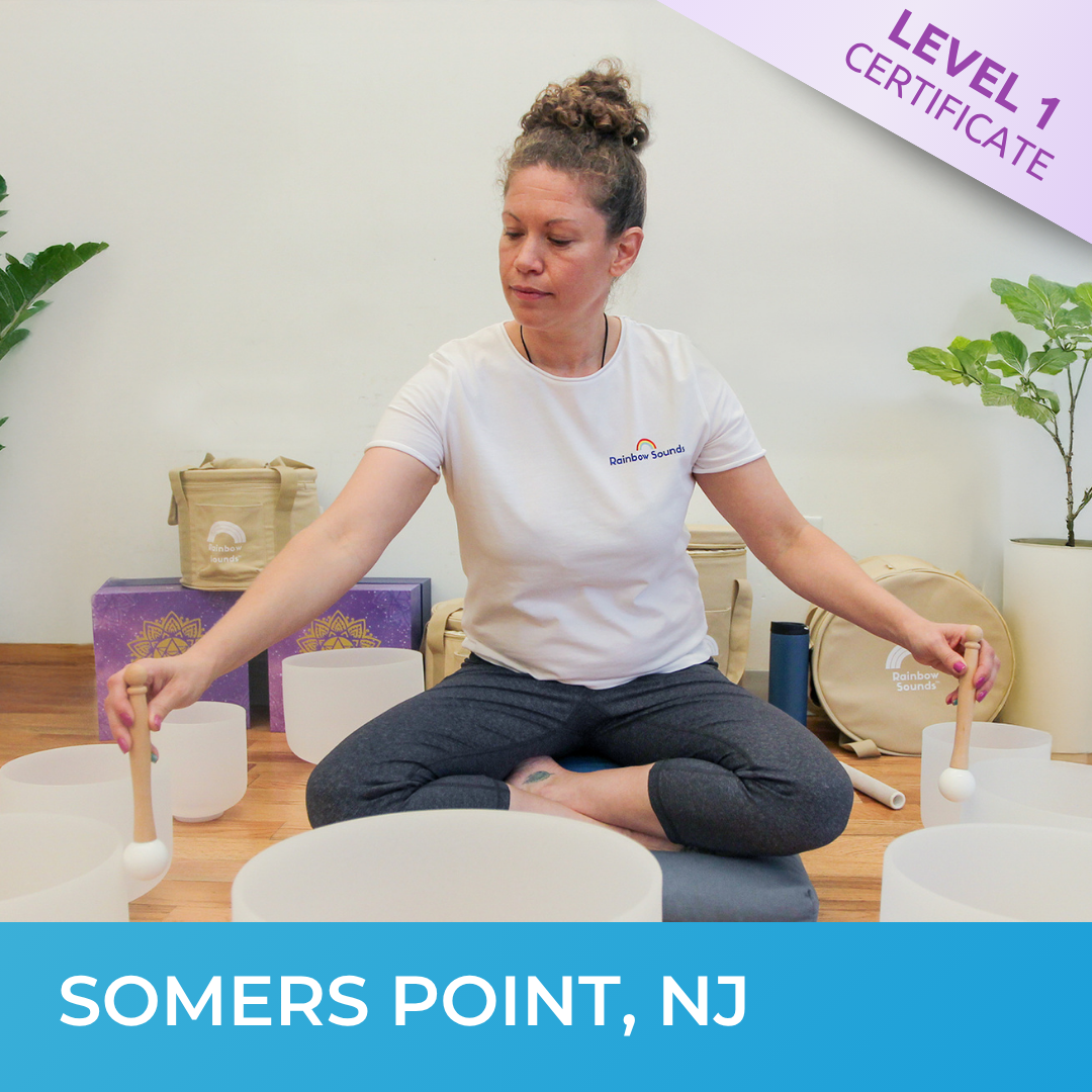 SOMERS POINT, NJ | Oct 4 - 2026 | Level 1 Crystal Bowls Certificate | Half Day Class