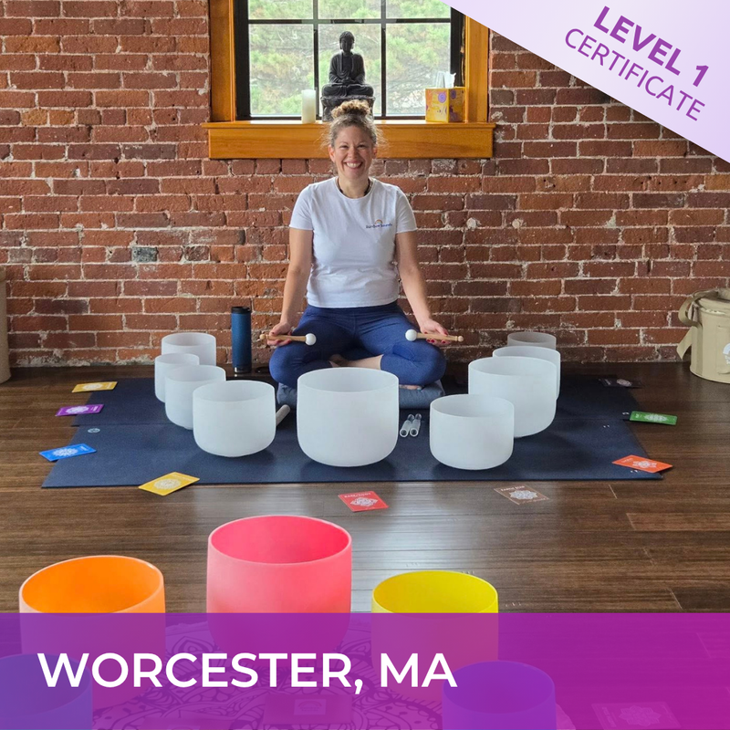 WORCESTER, MA | Jun 6 - 2026 | Level 1 Crystal Bowls Certificate | Half Day Class